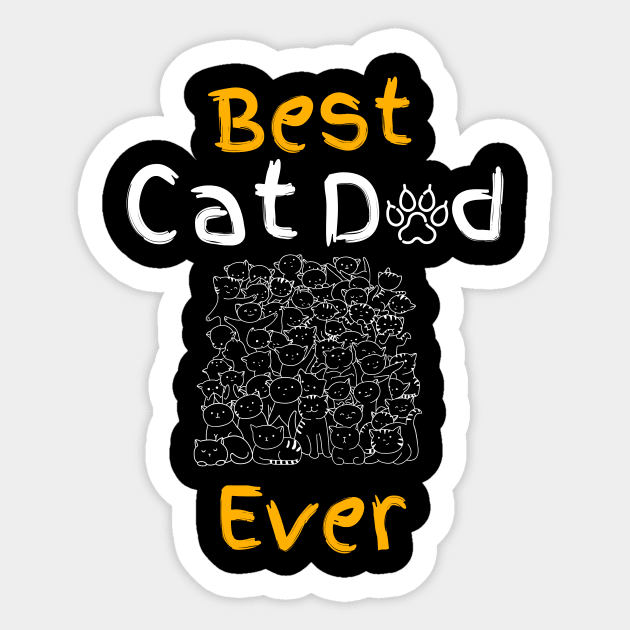 Best cat dad ever, Cat daddy pajamas Sticker by BalmyBell